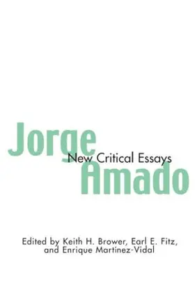 Brower / Fitz / Martinez-Vidal |  Jorge Amado | Buch |  Sack Fachmedien