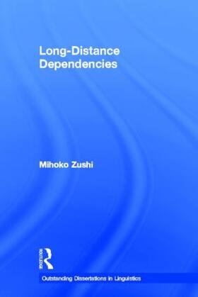 Zushi |  Long-Distance Dependencies | Buch |  Sack Fachmedien