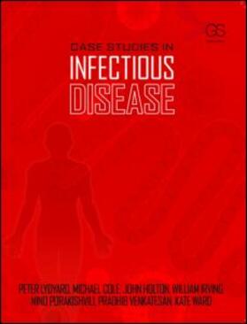 Lydyard / Cole / Holton |  Case Studies in Infectious Disease | Buch |  Sack Fachmedien