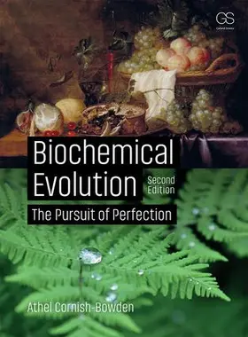 Cornish-Bowden |  Biochemical Evolution | Buch |  Sack Fachmedien