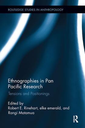 Rinehart / emerald / Matamua |  Ethnographies in Pan Pacific Research | Buch |  Sack Fachmedien