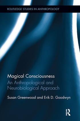 Greenwood / Goodwyn |  Magical Consciousness | Buch |  Sack Fachmedien