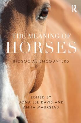 Davis / Maurstad |  The Meaning of Horses | Buch |  Sack Fachmedien