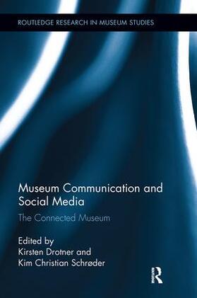 Drotner / Schrøder |  Museum Communication and Social Media | Buch |  Sack Fachmedien