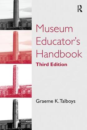 Talboys |  Museum Educator's Handbook | Buch |  Sack Fachmedien