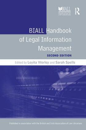 Worley / Spells |  BIALL Handbook of Legal Information Management | Buch |  Sack Fachmedien