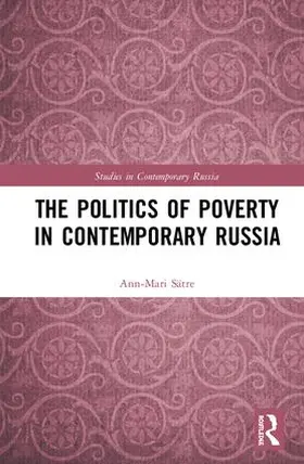 Sätre |  The Politics of Poverty in Contemporary Russia | Buch |  Sack Fachmedien