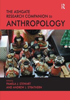 Strathern / Stewart |  The Ashgate Research Companion to Anthropology | Buch |  Sack Fachmedien