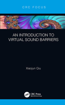 Qiu |  An Introduction to Virtual Sound Barriers | Buch |  Sack Fachmedien