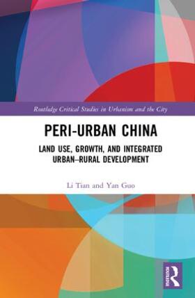 Tian / Guo |  Peri-Urban China | Buch |  Sack Fachmedien