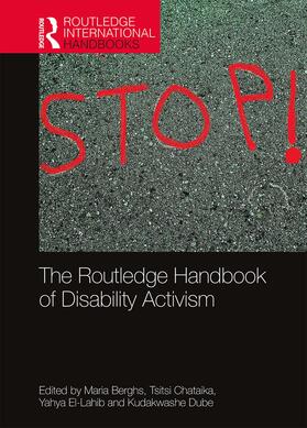 Berghs / Chataika / El-Lahib |  The Routledge Handbook of Disability Activism | Buch |  Sack Fachmedien