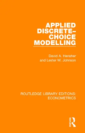 Hensher / Johnson |  Applied Discrete-Choice Modelling | Buch |  Sack Fachmedien