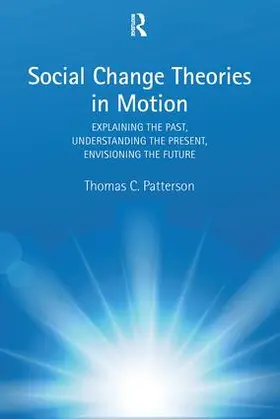 Patterson |  Social Change Theories in Motion | Buch |  Sack Fachmedien