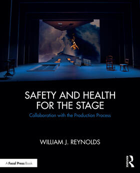 Reynolds |  Safety and Health for the Stage | Buch |  Sack Fachmedien