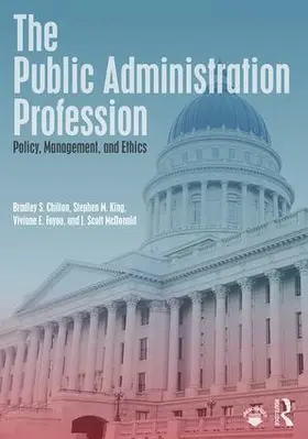 Chilton / King / Foyou |  The Public Administration Profession | Buch |  Sack Fachmedien