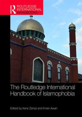 Zempi / Awan | The Routledge International Handbook of Islamophobia | Buch | 978-0-8153-5375-1 | sack.de