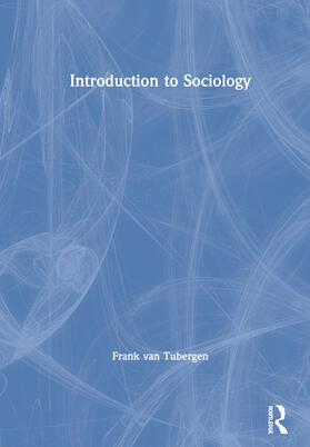 van Tubergen |  Introduction to Sociology | Buch |  Sack Fachmedien