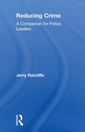 Ratcliffe |  Reducing Crime | Buch |  Sack Fachmedien