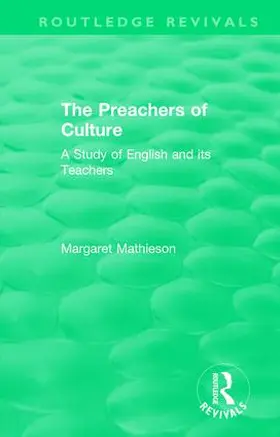 Mathieson |  The Preachers of Culture (1975) | Buch |  Sack Fachmedien