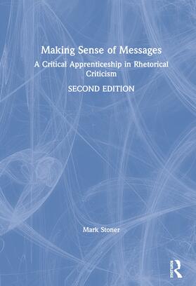 Stoner |  Making Sense of Messages | Buch |  Sack Fachmedien