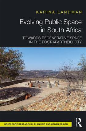 Landman |  Evolving Public Space in South Africa | Buch |  Sack Fachmedien