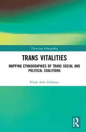 Edelman |  Trans Vitalities | Buch |  Sack Fachmedien