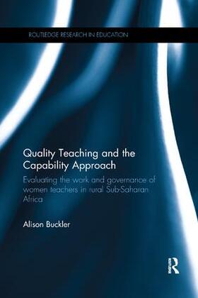 Buckler |  Quality Teaching and the Capability Approach | Buch |  Sack Fachmedien