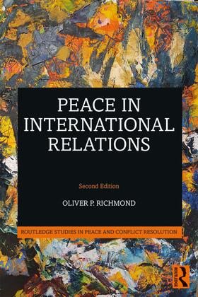 Richmond |  Peace in International Relations | Buch |  Sack Fachmedien