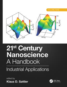 Sattler |  21st Century Nanoscience - A Handbook: Industrial Applications (Volume Nine) | Buch |  Sack Fachmedien