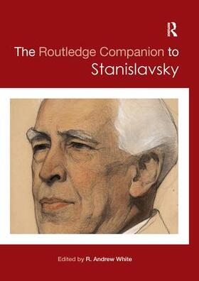 White |  The Routledge Companion to Stanislavsky | Buch |  Sack Fachmedien