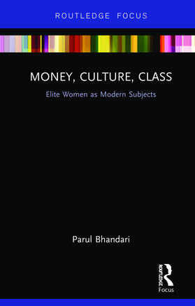 Bhandari |  Money, Culture, Class | Buch |  Sack Fachmedien