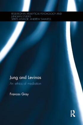 Gray |  Jung and Levinas | Buch |  Sack Fachmedien