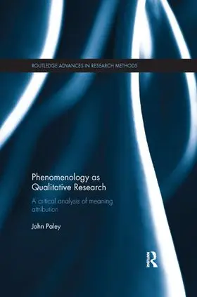 Paley |  Phenomenology as Qualitative Research | Buch |  Sack Fachmedien