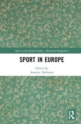 Hofmann |  Sport in Europe | Buch |  Sack Fachmedien