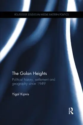 Kipnis |  The Golan Heights | Buch |  Sack Fachmedien