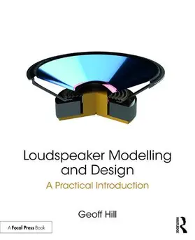 Hill |  Loudspeaker Modelling and Design | Buch |  Sack Fachmedien