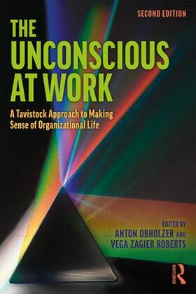 Obholzer / Roberts |  The Unconscious at Work | Buch |  Sack Fachmedien