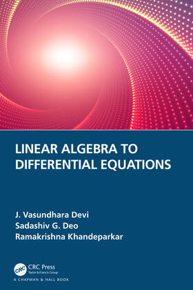 Devi / Deo / Khandeparkar |  Linear Algebra to Differential Equations | Buch |  Sack Fachmedien