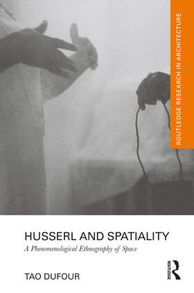 DuFour |  Husserl and Spatiality | Buch |  Sack Fachmedien
