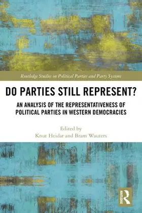 Heidar / Wauters |  Do Parties Still Represent? | Buch |  Sack Fachmedien