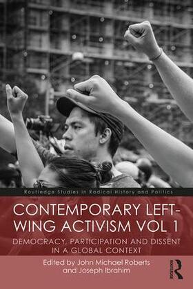 Roberts / Ibrahim |  Contemporary Left-Wing Activism Vol 1 | Buch |  Sack Fachmedien