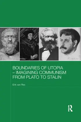 van Ree |  Boundaries of Utopia - Imagining Communism from Plato to Stalin | Buch |  Sack Fachmedien