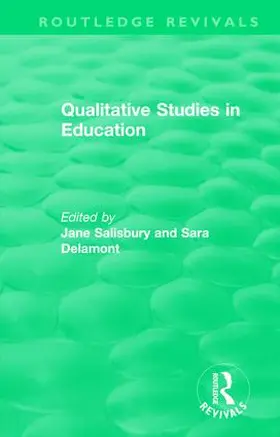 Salisbury / Delamont |  Qualitative Studies in Education (1995) | Buch |  Sack Fachmedien