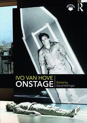 Willinger |  Ivo van Hove Onstage | Buch |  Sack Fachmedien