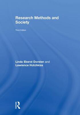 Dorsten / Hotchkiss |  Research Methods and Society | Buch |  Sack Fachmedien