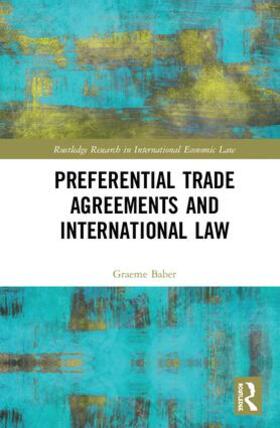 Baber |  Preferential Trade Agreements and International Law | Buch |  Sack Fachmedien