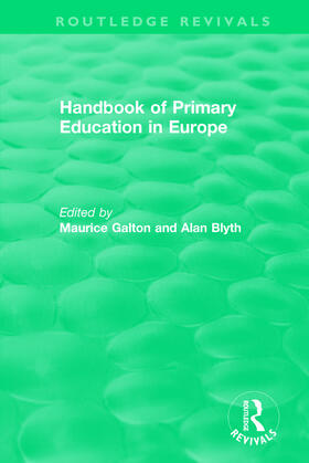 Galton / Alan |  Handbook of Primary Education in Europe (1989) | Buch |  Sack Fachmedien