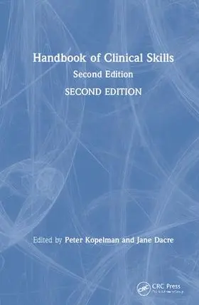 Kopelman / Dacre |  Handbook of Clinical Skills | Buch |  Sack Fachmedien