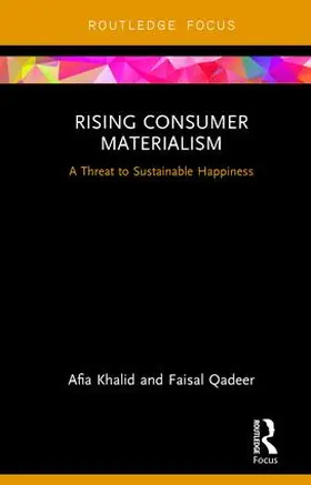 Khalid / Qadeer |  Rising Consumer Materialism | Buch |  Sack Fachmedien