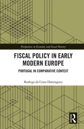 da Costa Dominguez |  Fiscal Policy in Early Modern Europe | Buch |  Sack Fachmedien